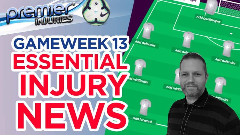 EPL injury roundup (FPL gameweek 13)