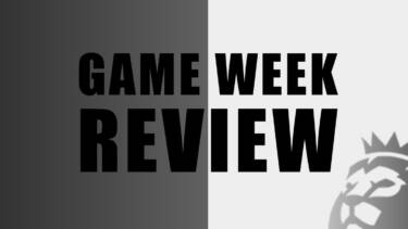 game week review